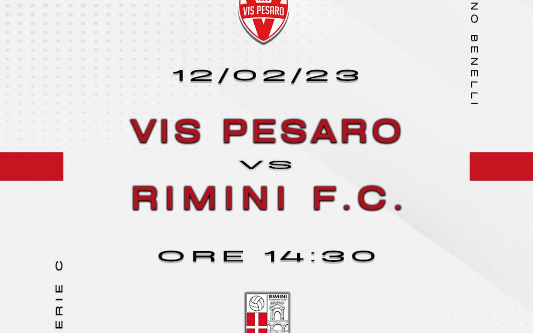 Vis Pesaro – Rimini FC, aperta la prevendita.