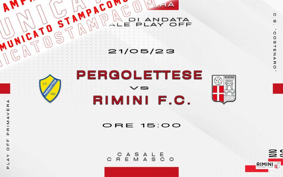 Pergolettese – Rimini FC, si giocherà il 21 maggio.